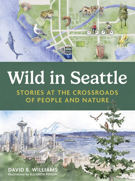 Mountaineers Books Wild in Seattle