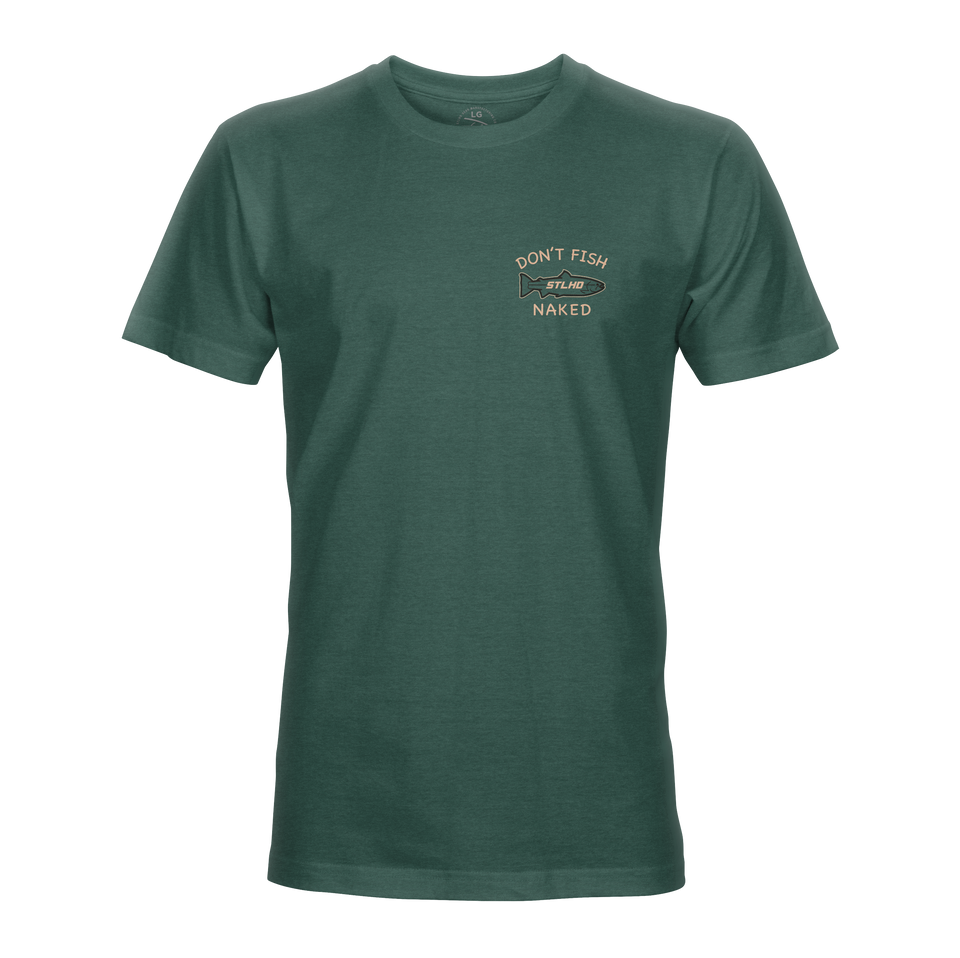 STLHD Men’s Don’t Fish Naked Tee