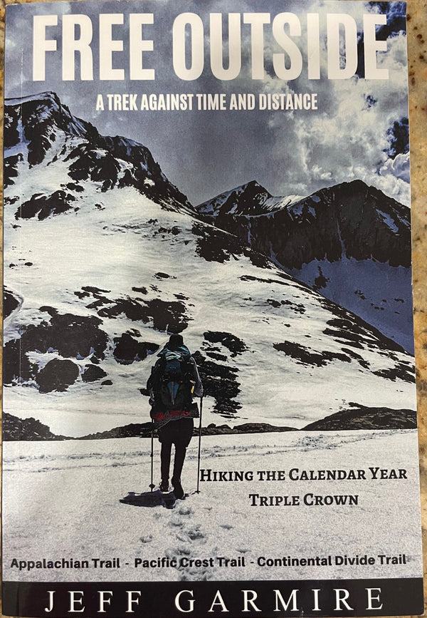 Free Outside: A Trek Against Time and Distance