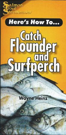 Here's How To Catch Flounder And Surfperch By Wayne Heinz